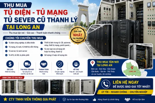 Thu Mua Tủ Điện, Tủ Mạng, Tủ Server Cũ Thanh Lý Giá Cao Tại Long An